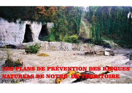 Le Plan de Prvention des Risques Naturels (PPRN) lis aux anciennes carrires